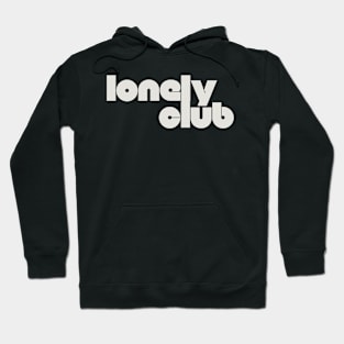 Lonely Club Hoodie